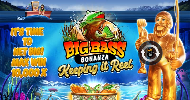 Big Bass Bonanza Keeping it Reel Slot by Pragmatic Play